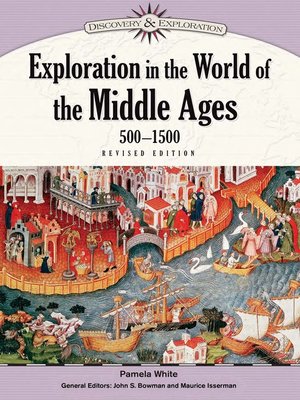 cover image of Exploration in the World of the Middle Ages, 500-1500
